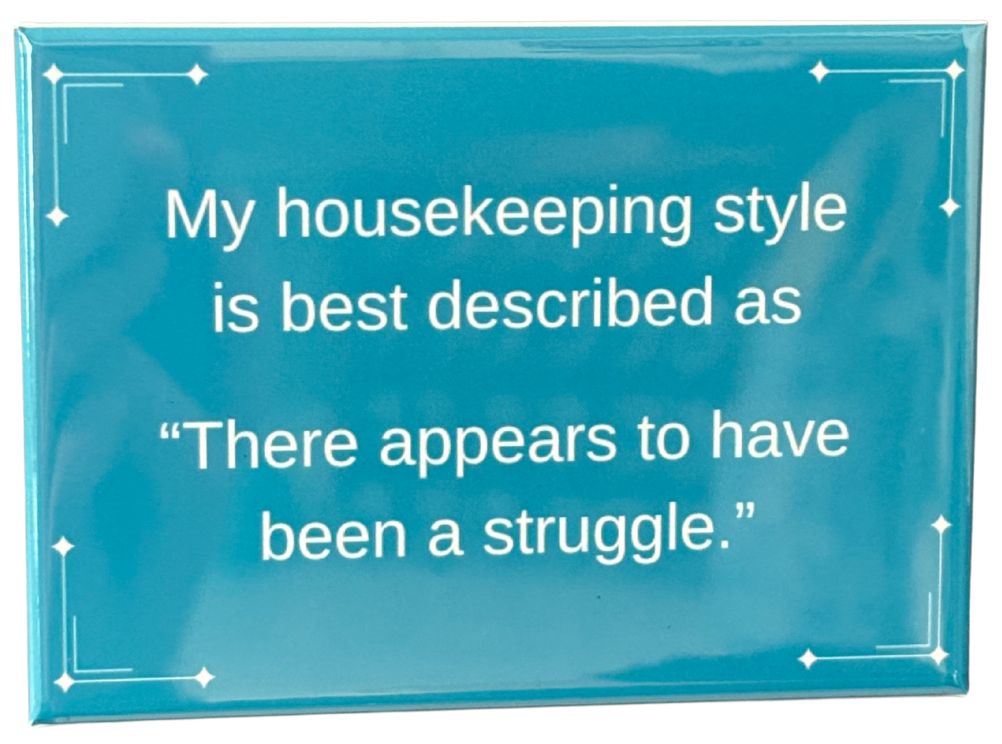 Housekeeping Fridge Magnet
