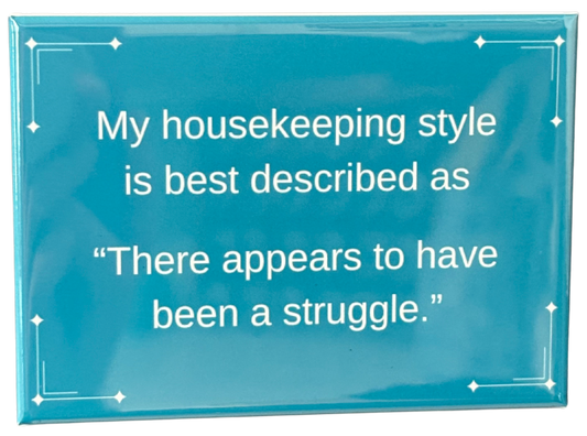 Housekeeping Fridge Magnet